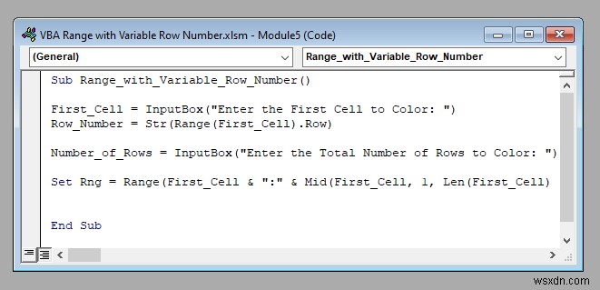 VBA Range with Variable Row Number in Excel (4 Examples)