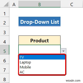 How to Create Excel Drop Down List for Data Validation (8 Ways)