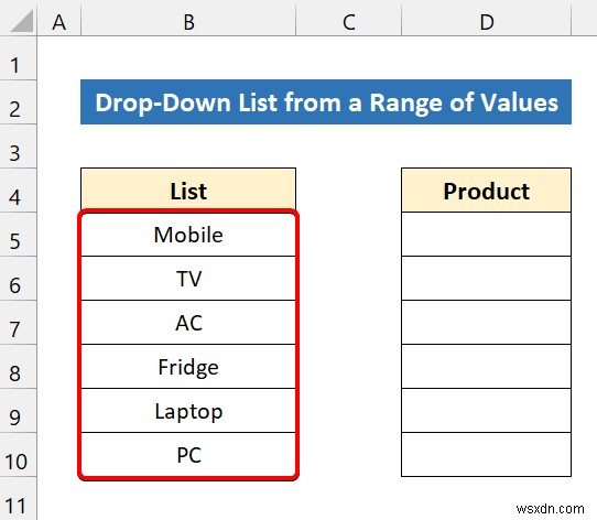 How to Create Excel Drop Down List for Data Validation (8 Ways)