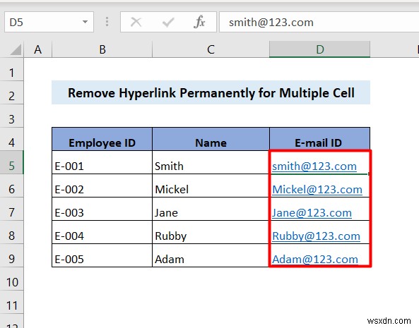 How to Remove Hyperlink Permanently in Excel (4 Ways)