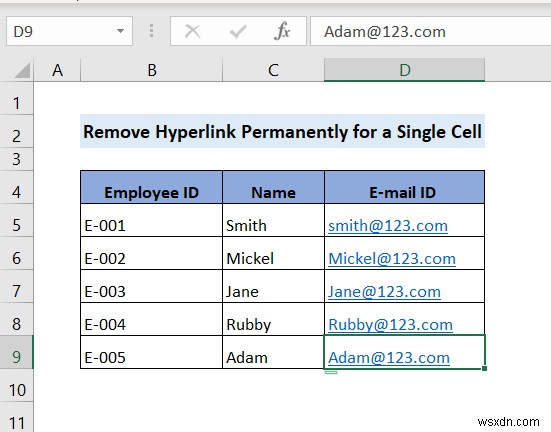 How to Remove Hyperlink Permanently in Excel (4 Ways)