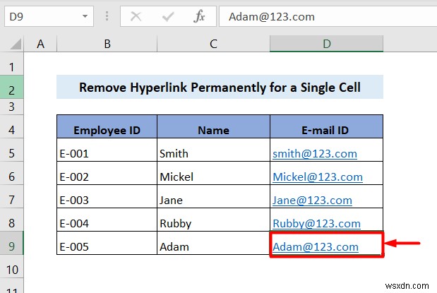 How to Remove Hyperlink Permanently in Excel (4 Ways)