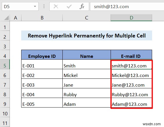 How to Remove Hyperlink Permanently in Excel (4 Ways)