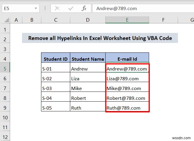 How to Remove Hyperlink Permanently in Excel (4 Ways)