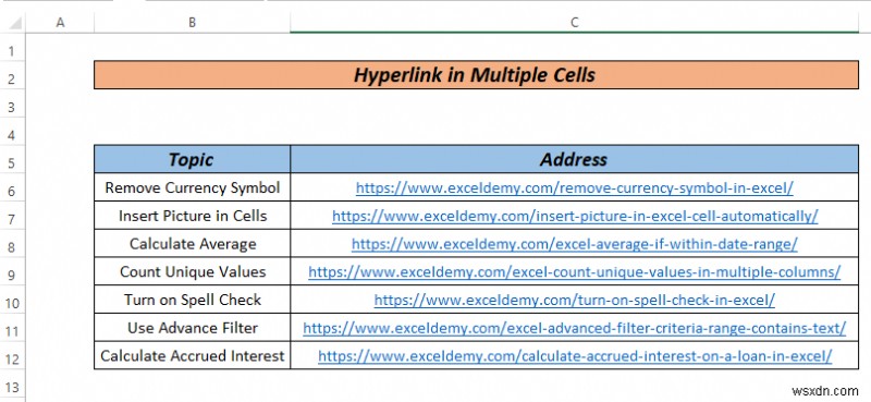 How to Hyperlink Multiple Cells in Excel (3 Ways)