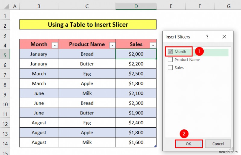 How to Insert Slicer in Excel (3 Simple Methods)