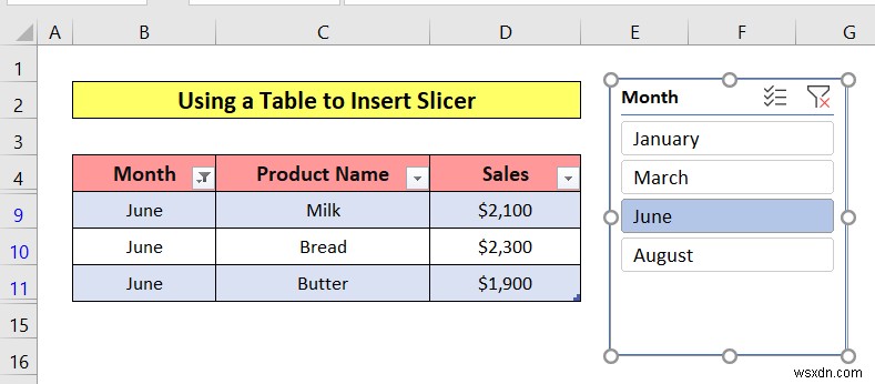How to Insert Slicer in Excel (3 Simple Methods)