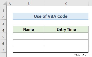 How to Automatically Insert Timestamp Data Entries in Excel (5 Methods)