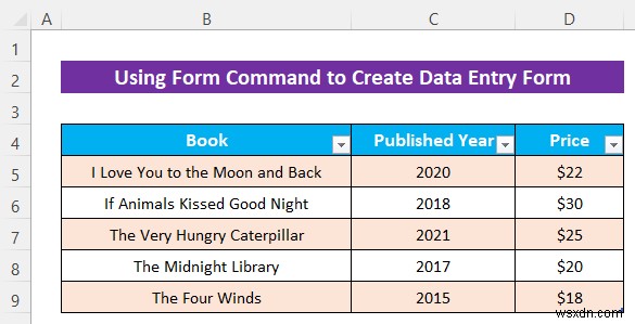 How to Create an Excel Data Entry Form without a UserForm