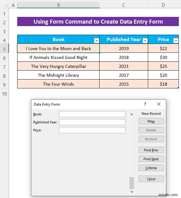 How to Create an Excel Data Entry Form without a UserForm