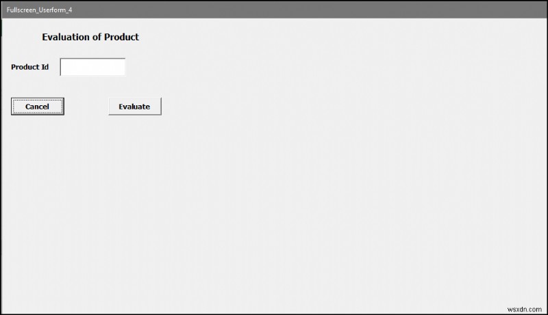 Excel VBA: Show Userform in Full Screen (4 Easy Ways)