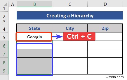 How to Create a Hierarchy of the State City and Zip Code in Excel