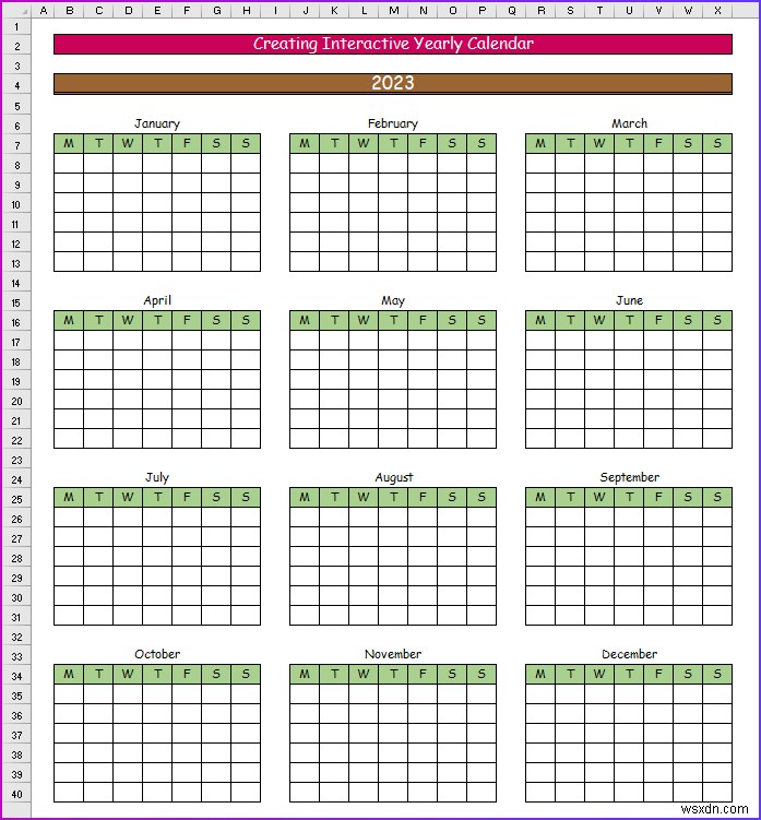 How to Make an Interactive Calendar in Excel (2 Easy Ways)