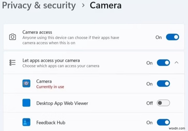 How To Check Which Apps Are Using Your Camera And Microphone