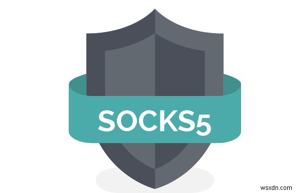 What Are The Benefits of SOCKS5 Proxy