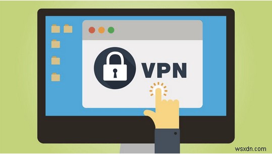 4 Efficient Ways to Fix VPN Error 619