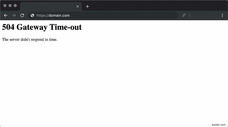 How To Fix 504 Gateway Timeout Error
