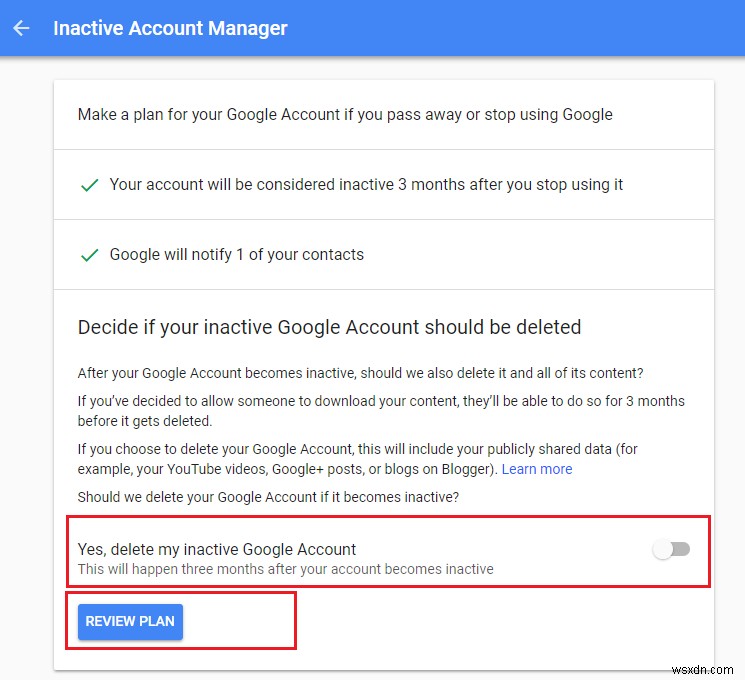 Set Your Google Account To Auto Delete After Certain Time Of Inactivity
