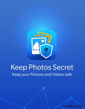 How To Keep Photos Secret By Using Photo Locker App To Hide Photos In Android?