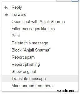 How to Translate and Report an Email on Gmail