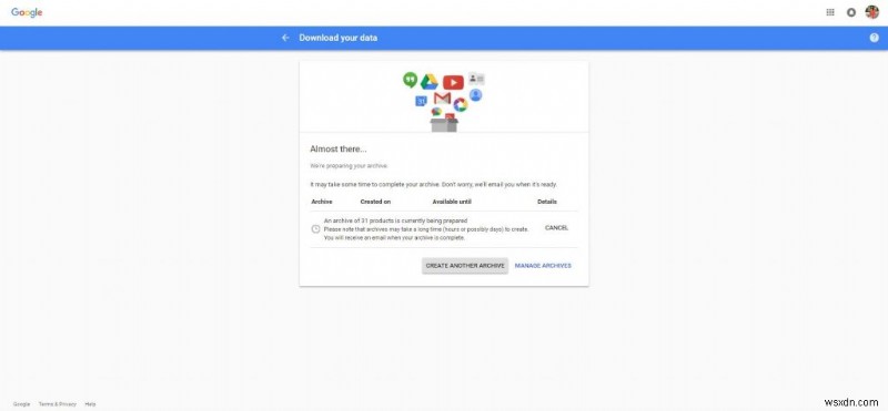 How To Download Your Google Data: Using Google Takeout?