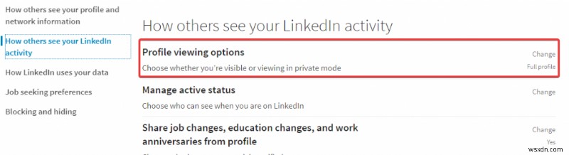 How To View Others Profile On LinkedIn Without Them Knowing