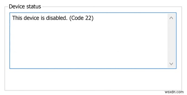 How to Fix “This Device is Disabled” (Code 22) Error on Windows 10