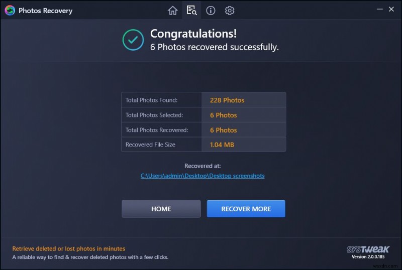 How To Use Systweak Photo Recovery Tool To Recover Deleted Photos