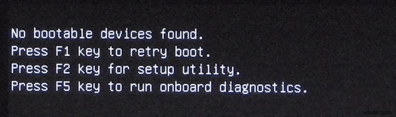 How to Fix No Bootable Device Found Error?