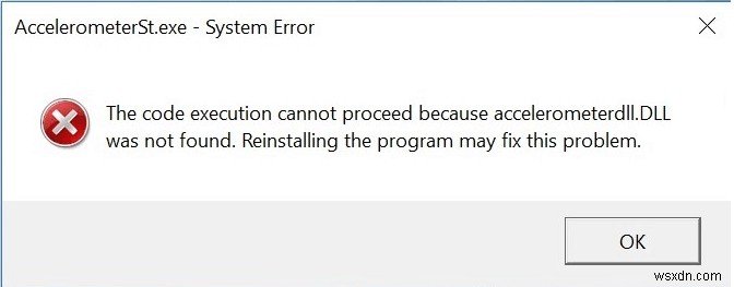 How to Fix AccelerometerSt.exe Error on Windows 10 PC