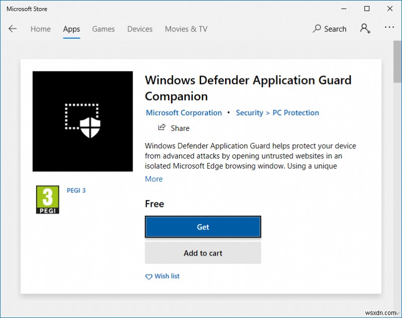 I wanted to try Windows Defender Application Guard