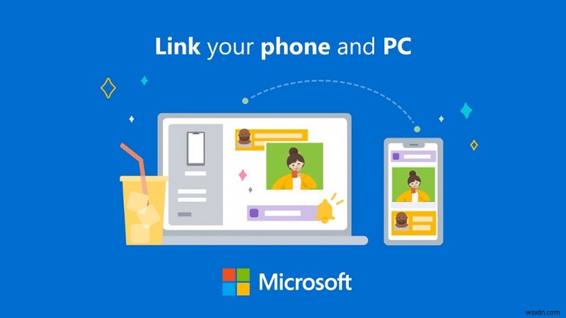 Discover Microsoft s Phone Link App: Connect Your Phone to Windows Seamlessly