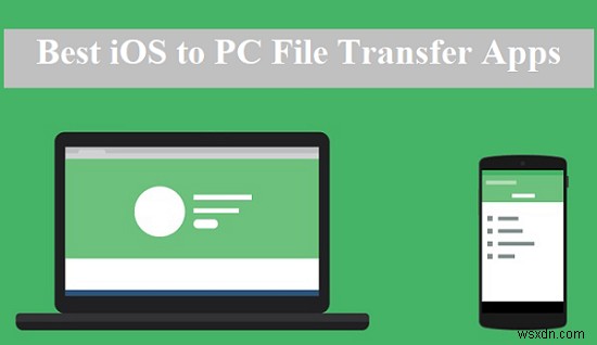 Top 5 iOS‑to‑PC Transfer Apps for iPhone 17 – Fast & Secure
