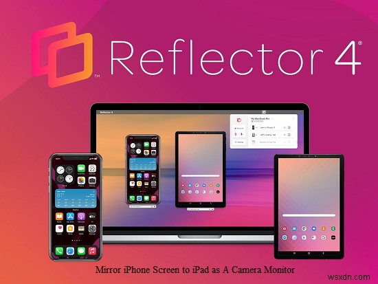 Full 2026 Guide: Using Your iPad as a Live iPhone Camera Monitor