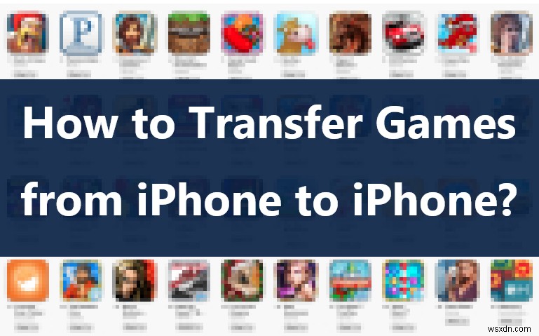 Transfer iPhone Games Seamlessly: Preserve Progress & Data Between Devices