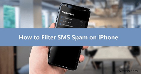 Ultimate 2026 iPhone SMS Spam Filter Guide – Block & Manage Text Spam Easily