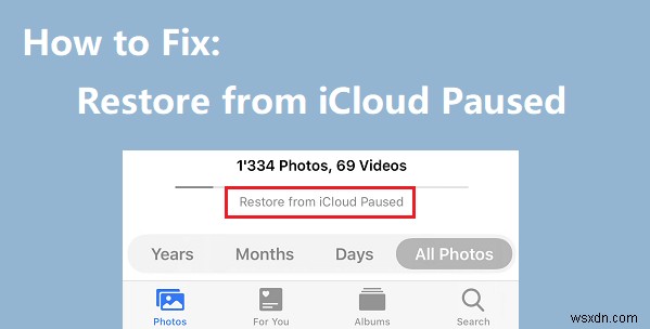 7 Proven Solutions to Stop the  Restore from iCloud Paused  Error on Your iPhone