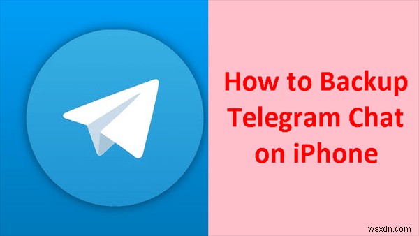 Backup Telegram Chats on iPhone: A Comprehensive Step‑by‑Step Guide