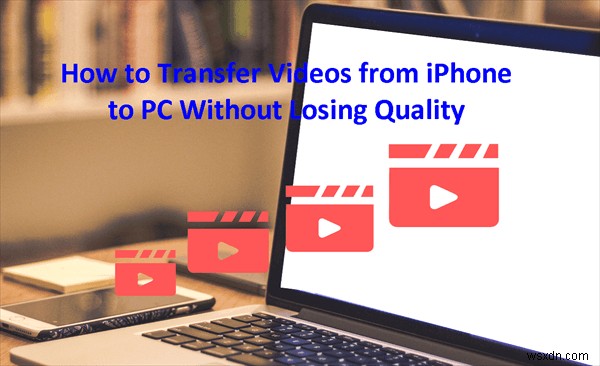 Seamless iPhone‑to‑PC Video Transfer: Keep Full Quality