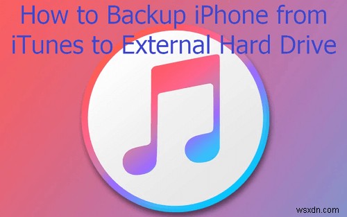 Comprehensive 2023 Guide: Securely Back Up Your iPhone to an External Hard Drive via iTunes