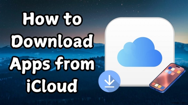 Restore Purchased iOS Apps from iCloud: A Step‑by‑Step Guide