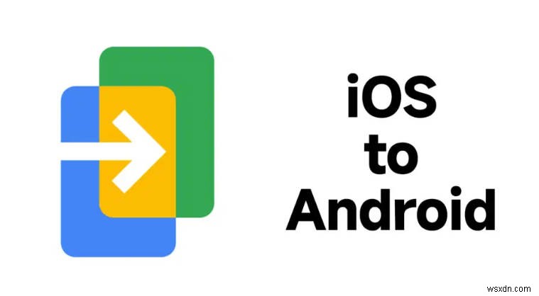 Google’s Switch to Android App: A Complete Guide for iPhone Users