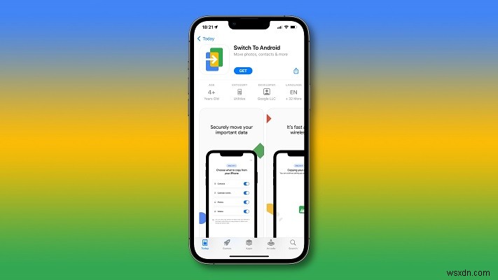 Google’s Switch to Android App: A Complete Guide for iPhone Users