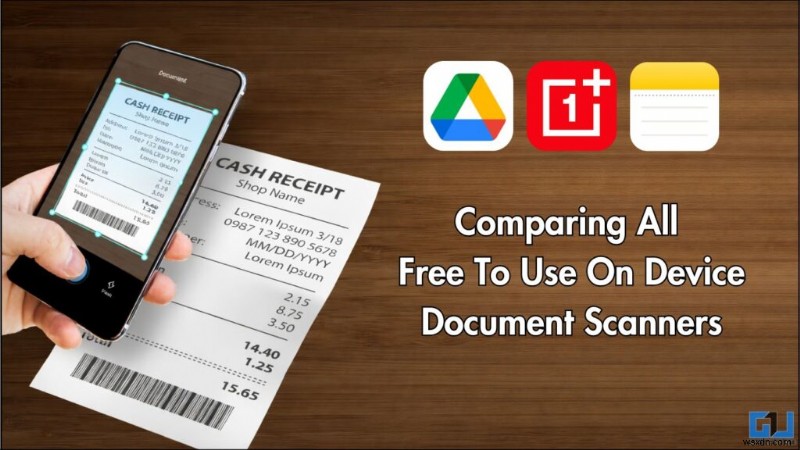 Top Free Document Scanners for Android & iPhone: A Comprehensive Comparison