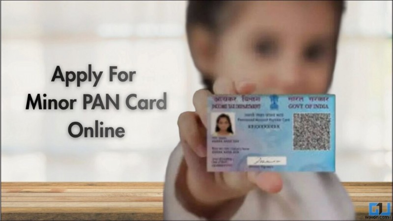 Applying for a Minor PAN Card Online: Step‑by‑Step Guide for Parents