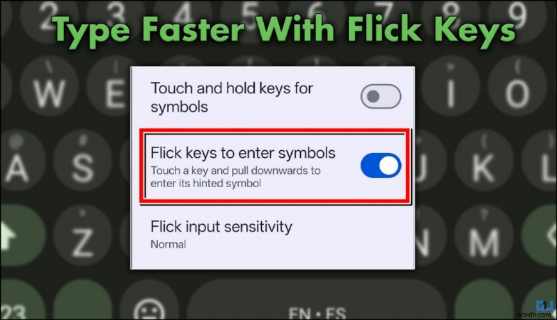 Boost Your Typing Speed: New Swipe-Based Symbol Entry on Google Keyboard
