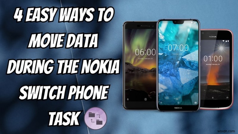 Seamless Data Transfer When Switching to a Nokia Phone