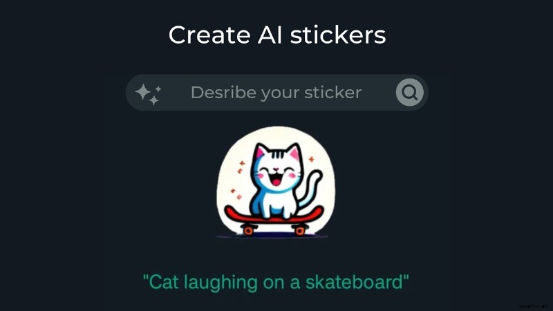Create Custom WhatsApp AI Stickers: A Complete Guide
