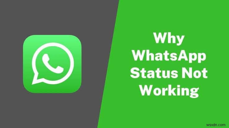 Why Won’t I See a Friend’s WhatsApp Status? Quick Fixes & Troubleshooting
