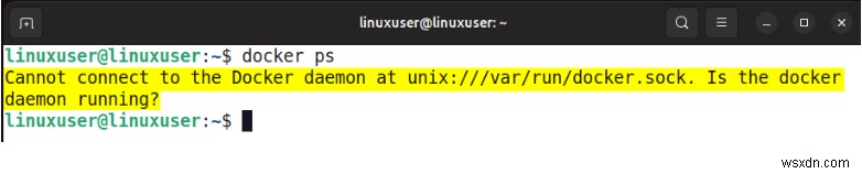 Resolve the ‘Cannot Connect to Docker Daemon’ Error Quickly
